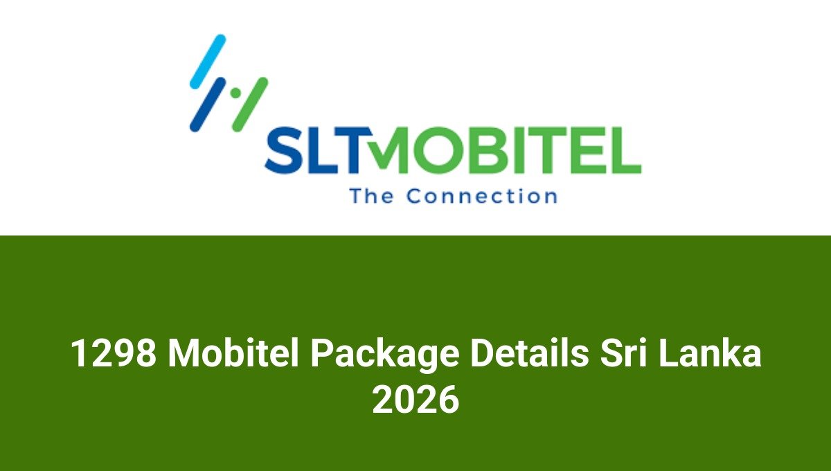 1298 Mobitel Package Details Sri Lanka 2026