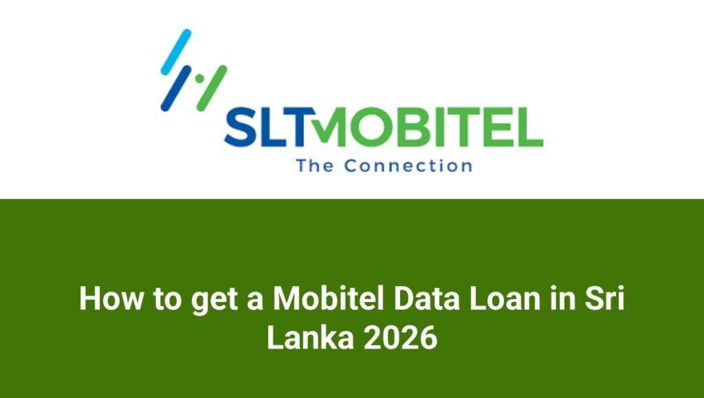 How to get a Mobitel Data Loan in Sri Lanka 2026
