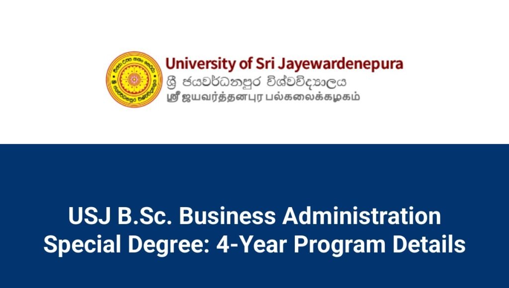 USJ B.Sc. Business Administration Special Degree: 4-Year Program Details