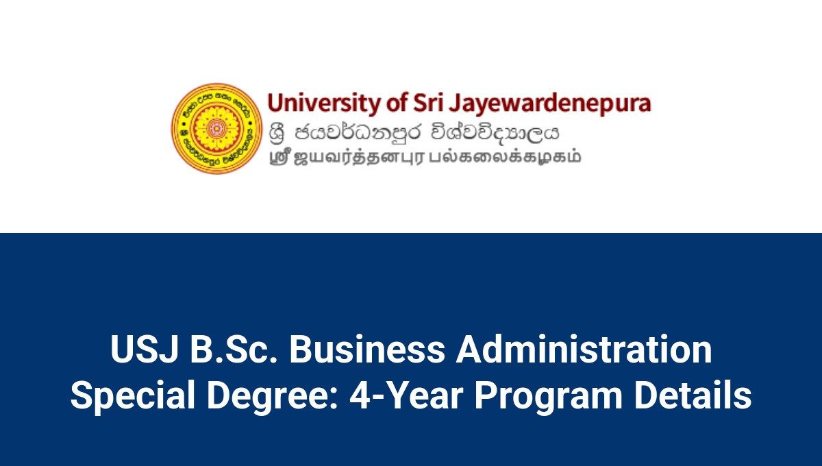 USJ B.Sc. Business Administration Special Degree: 4-Year Program Details